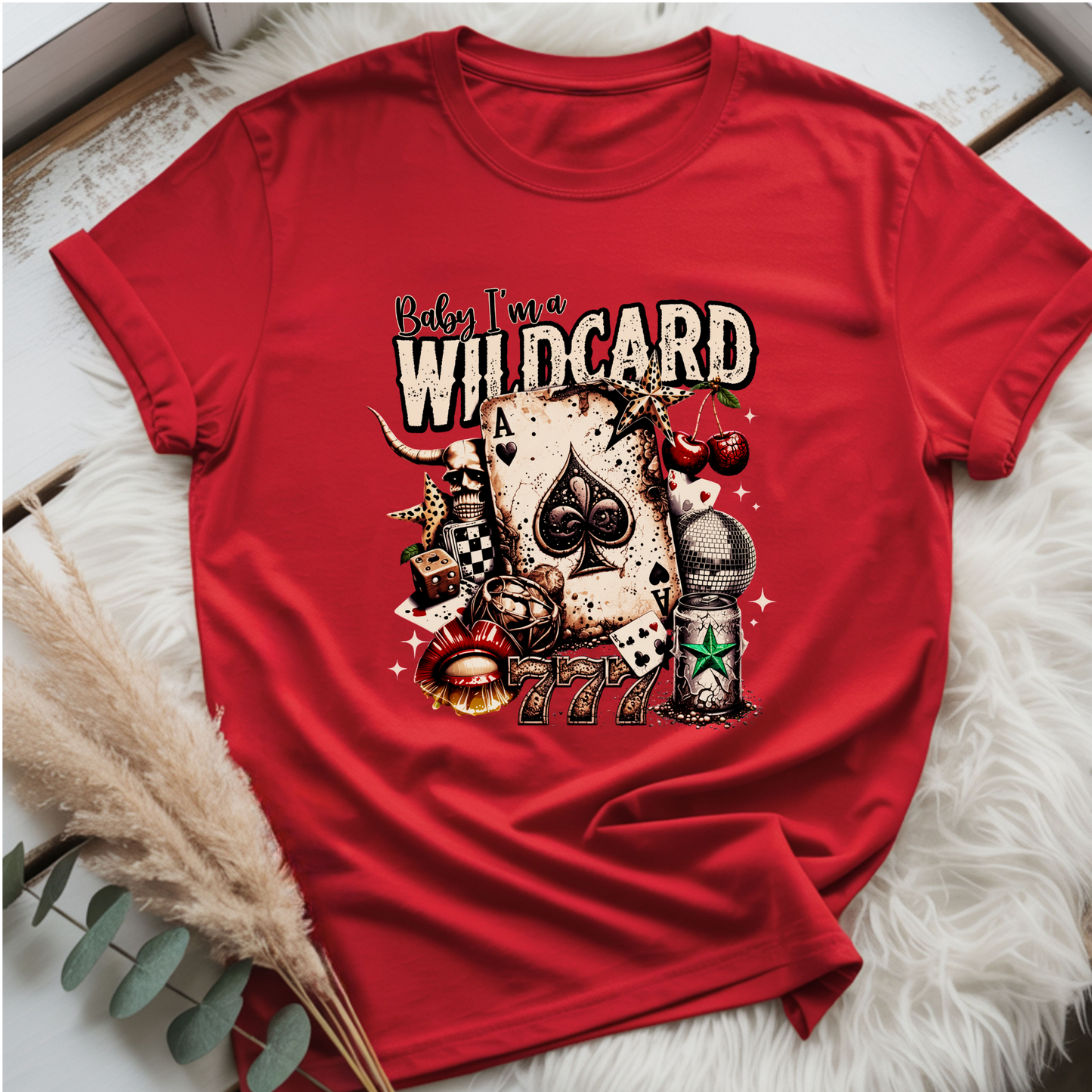 Baby Im a wildcard Tee