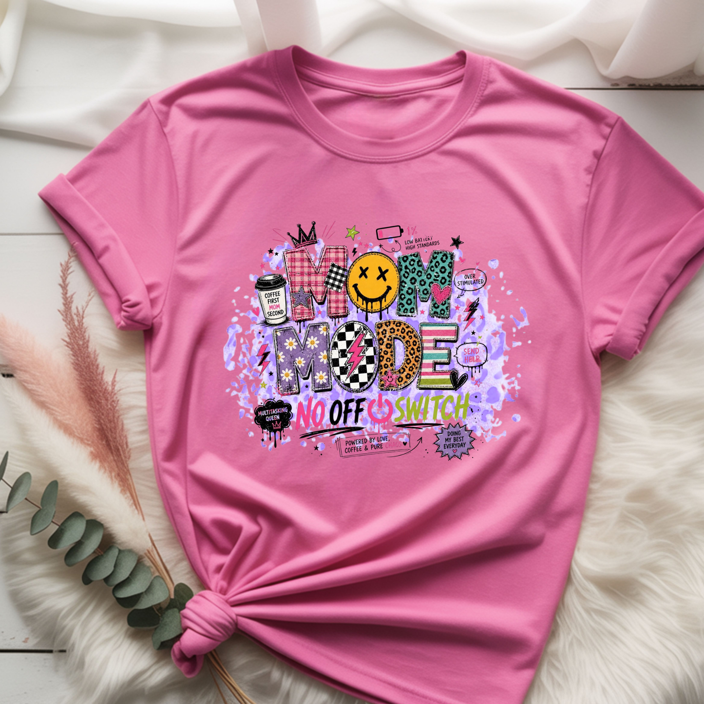 Mom Mode Tee