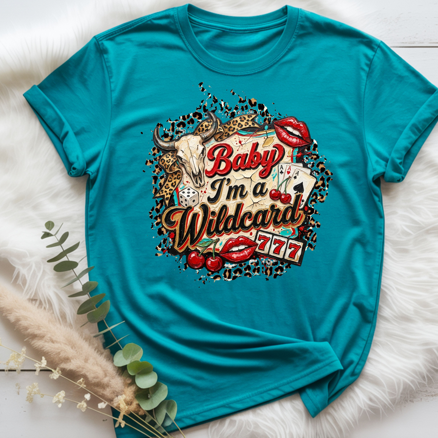 Baby I'm a wildcard Tee