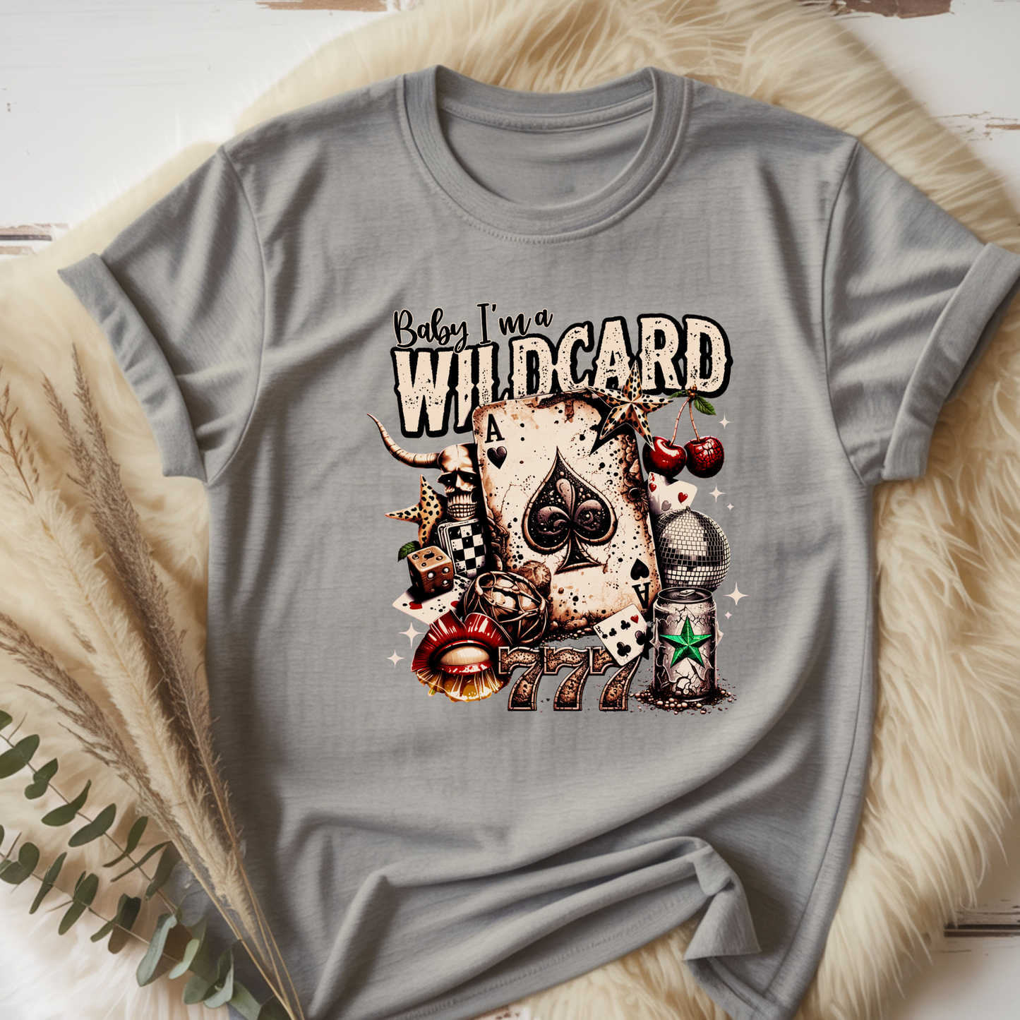 Baby Im a wildcard Tee