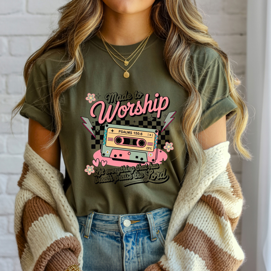 Made to worship Tee