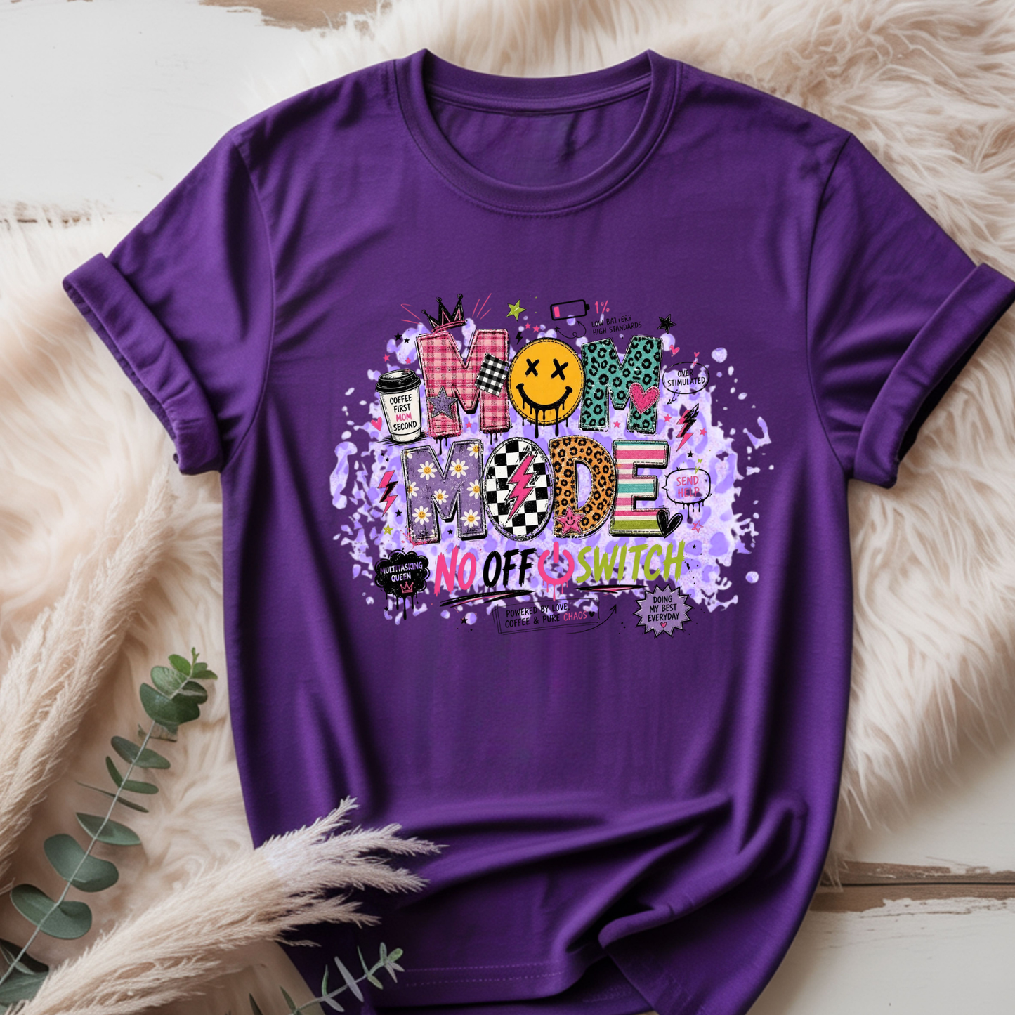 Mom Mode Tee