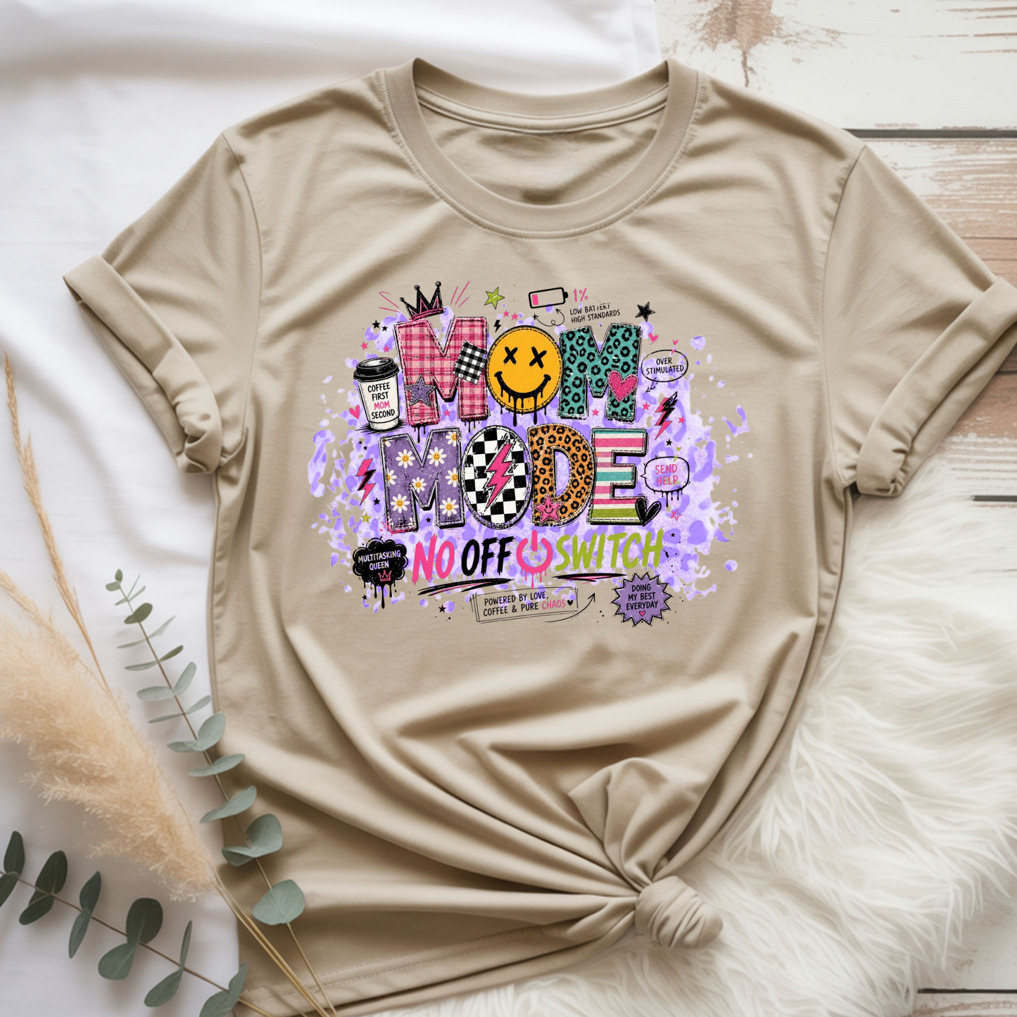 Mom Mode Tee