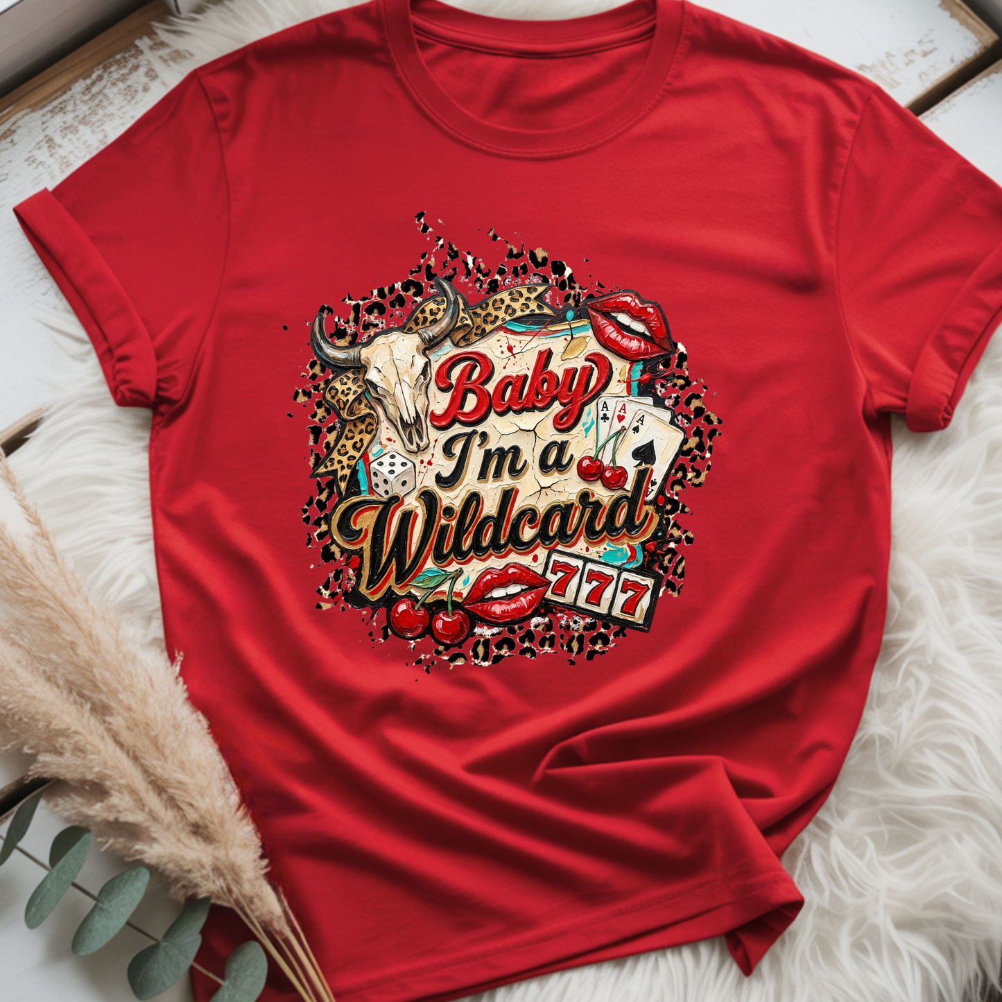 Baby I'm a wildcard Tee