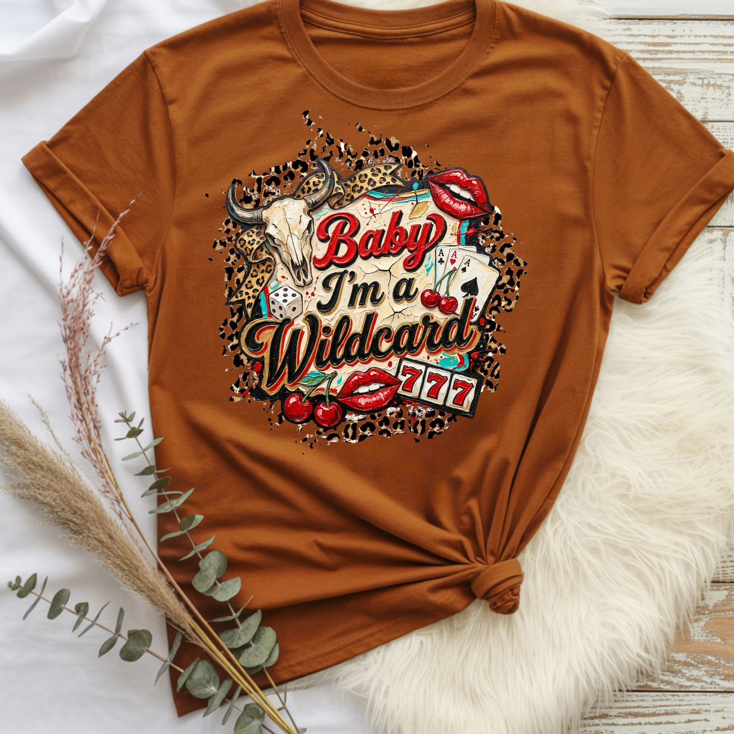 Baby I'm a wildcard Tee